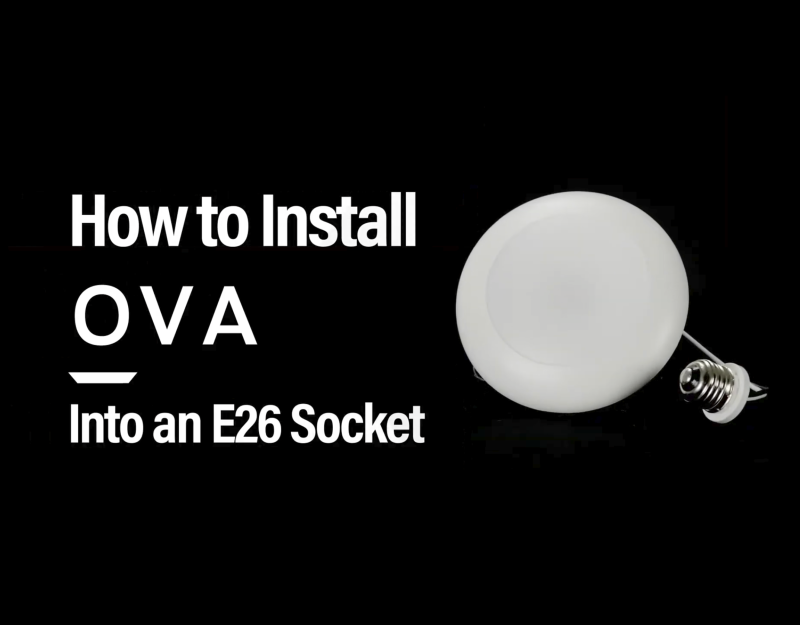 How to Install Ova E26 Socket Video